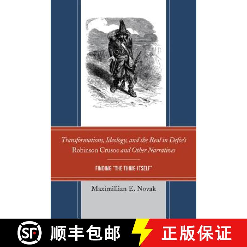 【3-4周达】Transformations, Ideology, and the Real in Defoe's Robinson Crusoe and Other Narratives : ... [9781611494853]
