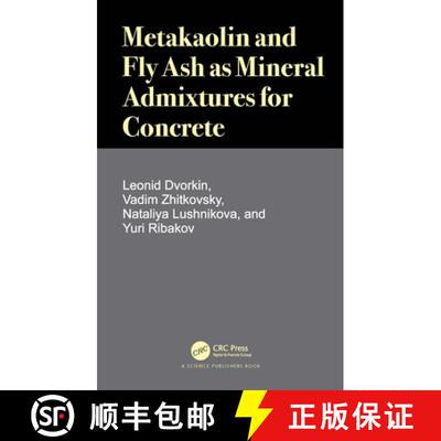 【3-4周达】Metakaolin and Fly Ash as Mineral Admixtures for Concrete [9780367562151]