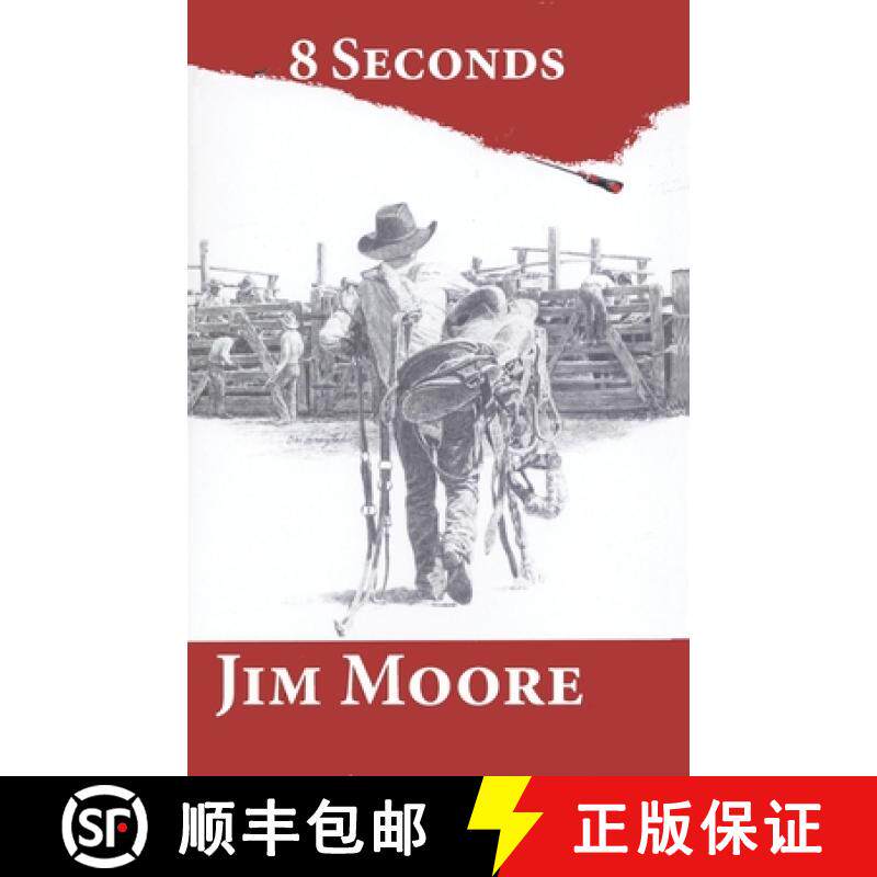预订 8 Seconds: second edition [9781937849252]
