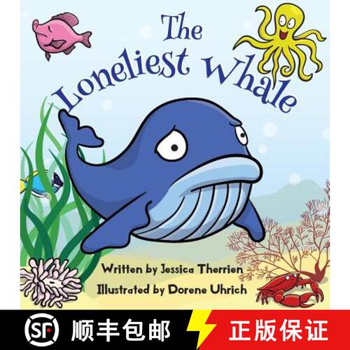 【3-4周达】The Loneliest Whale [9780692581346]