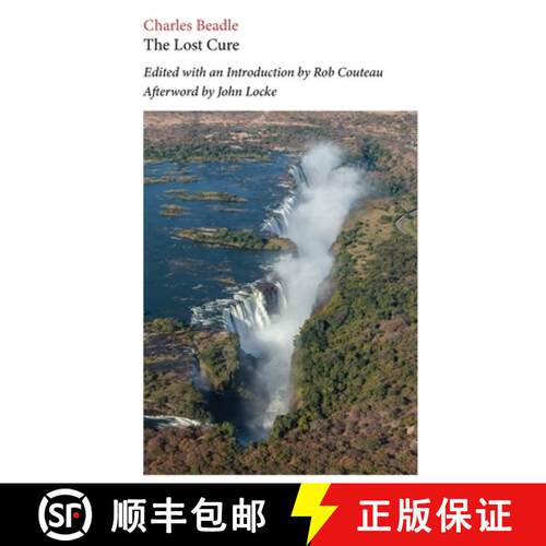 【3-4周达】The Lost Cure. Edited with Annotations and an Introduction by Rob Couteau [9781963363050]