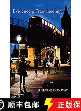 【3-4周达】Evidence of the Freewheeling [9781910669235]