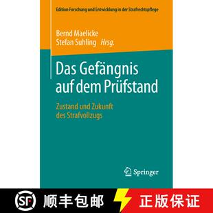 【3-4周达】Das Gefängnis auf dem Prüfstand : Zustand und Zukunft des Strafvollzugs [9783658201463]