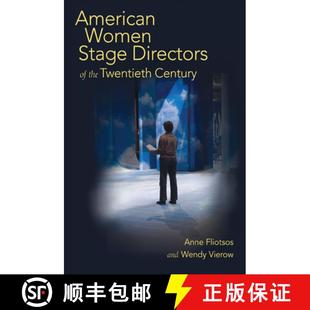 Twentieth 9780252032264 American Directors Stage 4周达 Women Century the