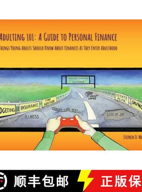 【3-4周达】Adulting 101: A Guide to Personal Finance: Things Young Adults Should Know About Finances ... [9781087852225]