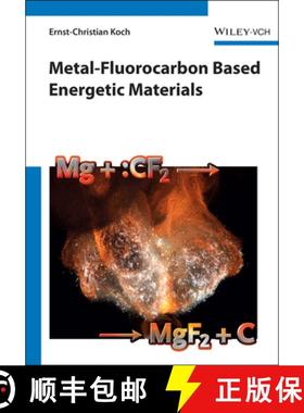 【3-4周达】Metal-Fluorocarbon Based Energetic Materials [Wiley化学化工] [9783527329205]