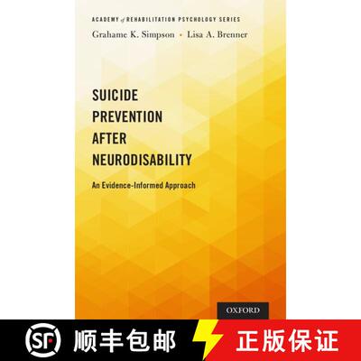 【3-4周达】Suicide Prevention After Neurodisability: An Evidence-Informed Approach [9780199928415]