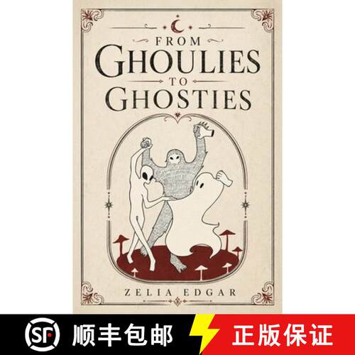 【3-4周达】From Ghoulies to Ghosties [9798893251296]