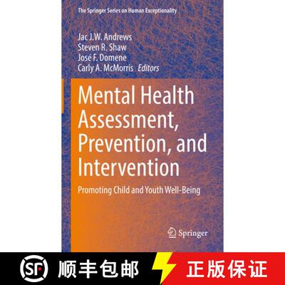【3-4周达】精装 Mental Health Assessment, Prevention, and Intervention : Promoting Child and Youth We... [9783030972073]