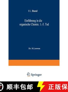 【3-4周达】Einführung in die organische Chemie: 1. bis 5. Tausend [9783642900556]