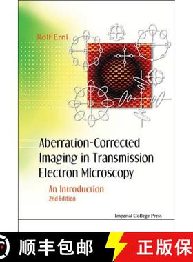 【3-4周达】Aberration-Corrected Imaging in Transmission Electron Microscopy : An Introduction (2nd Ed... [9781783265282]