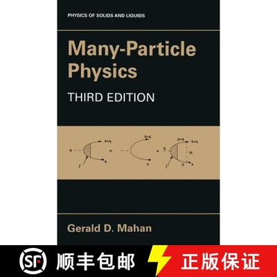 【3-4周达】Many-Particle Physics [9780306463389]