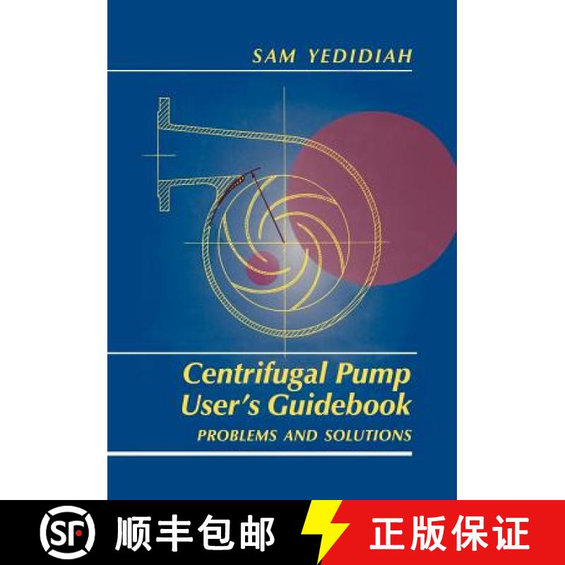 【3-4周达】Centrifugal Pump User's Guidebook : Problems and Solutions [9781461285168]