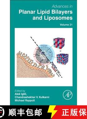 【3-4周达】Advances in Planar Lipid Bilayers and Liposomes: Volume 21 [9780128021163]