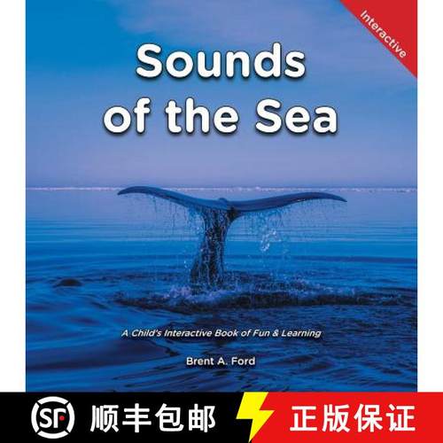 预订 Sounds of the Sea: A Child's Interactive Book of Fun & Learning [9781947348776]