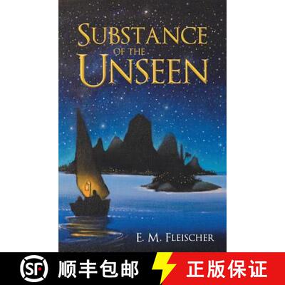 【3-4周达】Substance of the Unseen [9781490870427]