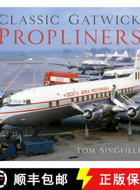 【3-4周达】Classic Gatwick Propliners [9780750989220]