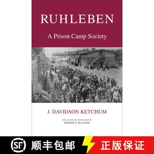【3-4周达】Ruhleben – A Prison Camp Society [9781487525750]