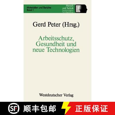 【3-4周达】Arbeitsschutz, Gesundheit und neue Technologien [9783531119489]