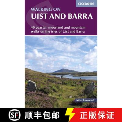 【3-4周达】Walking on Uist and Barra: 40 coastal, moorland and mountain walks on all the isles of Uis... [9781786311443]