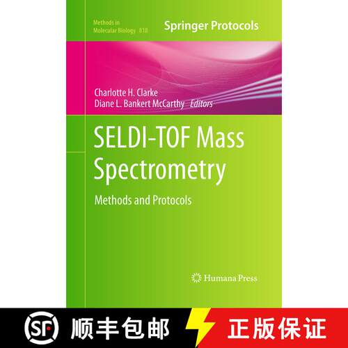 【3-4周达】SELDI-TOF Mass Spectrometry : Methods and Protocols (Softcover reprint of the original 1st... [9781493961313]