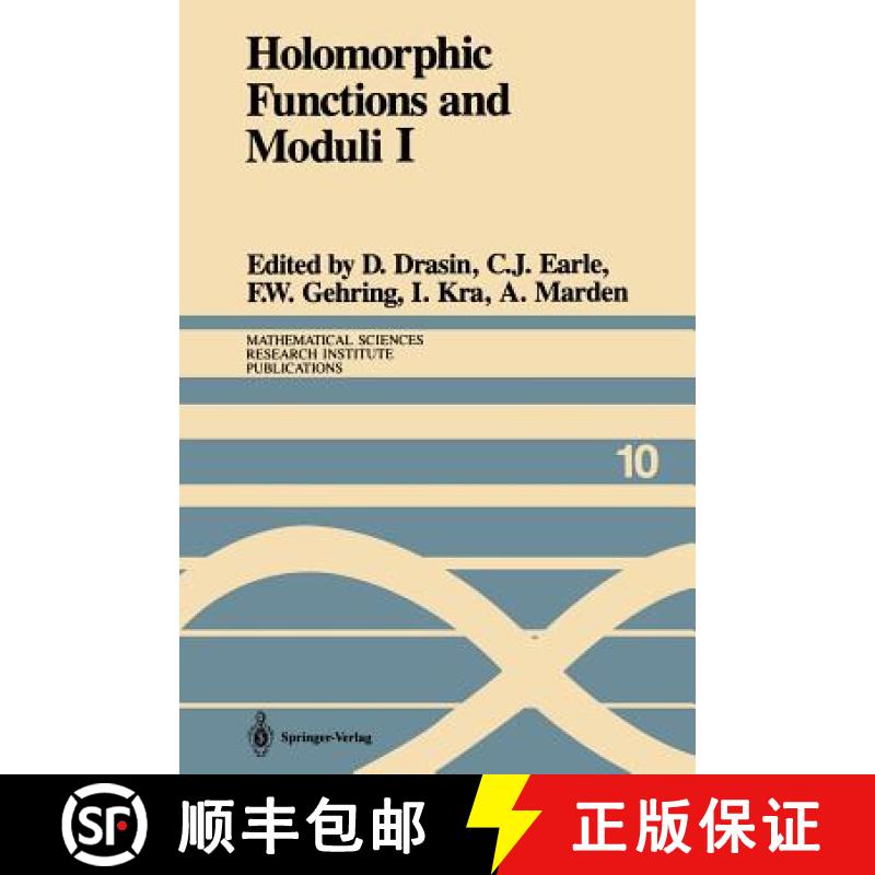 【3-4周达】Holomorphic Functions and Moduli I : Proceedings of a Workshop held March 13-19, 1986 [9781461396048]