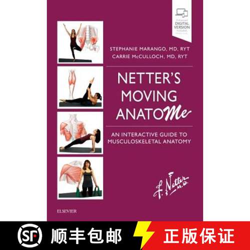 预订 Netter's Moving AnatoME : An Interactive Guide to Musculoskeletal Anatomy [9780323567336]