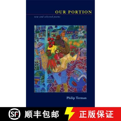 【3-4周达】Our Portion – New and Selected Poems [9781938769061]