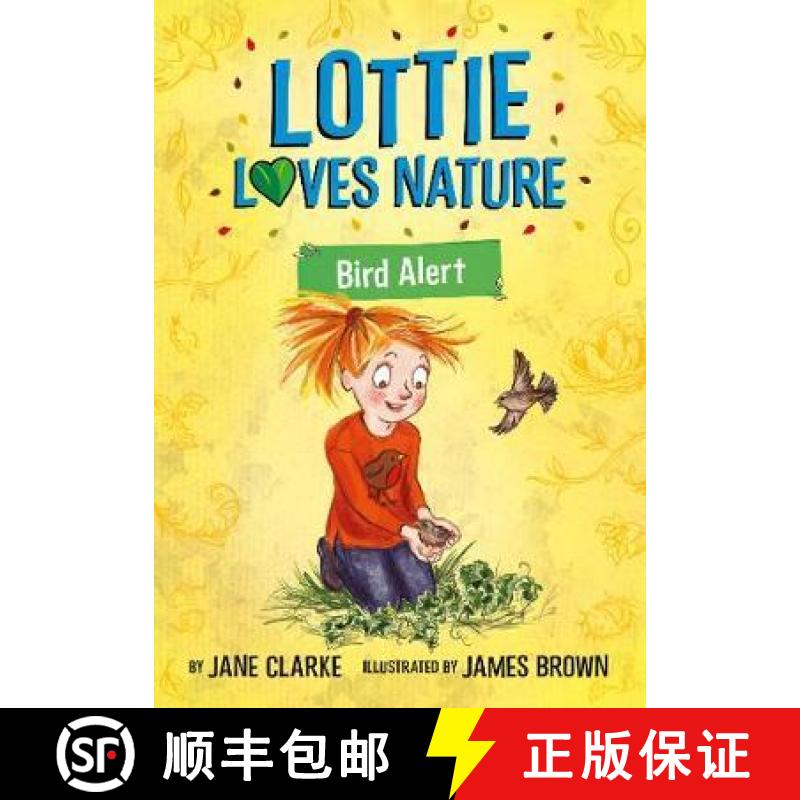 【2-3周达】Lottie Loves Nature: Bird Alert [9781912923090]