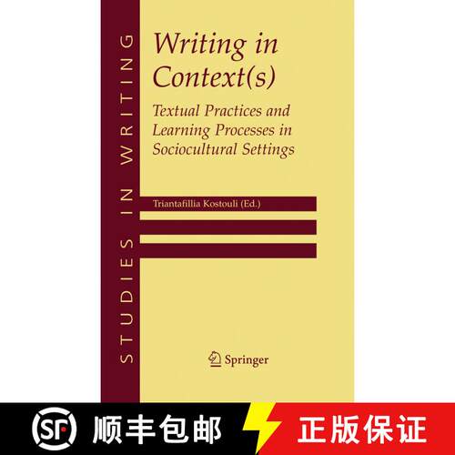 【3-4周达】精装 Writing in Context(s) : Textual Practices and Learning Processes in Sociocultural Set... [9780387242378]