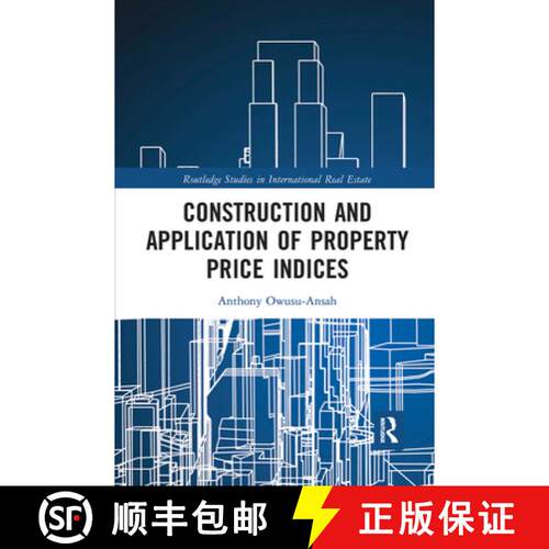 【3-4周达】Construction and Application of Property Price Indices [9781032095073]