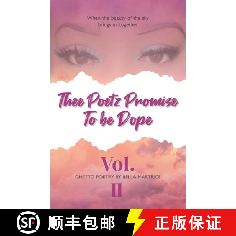 【2-3周达】Thee Poetz Promise To be Dope: Vol. II [9781956534115]