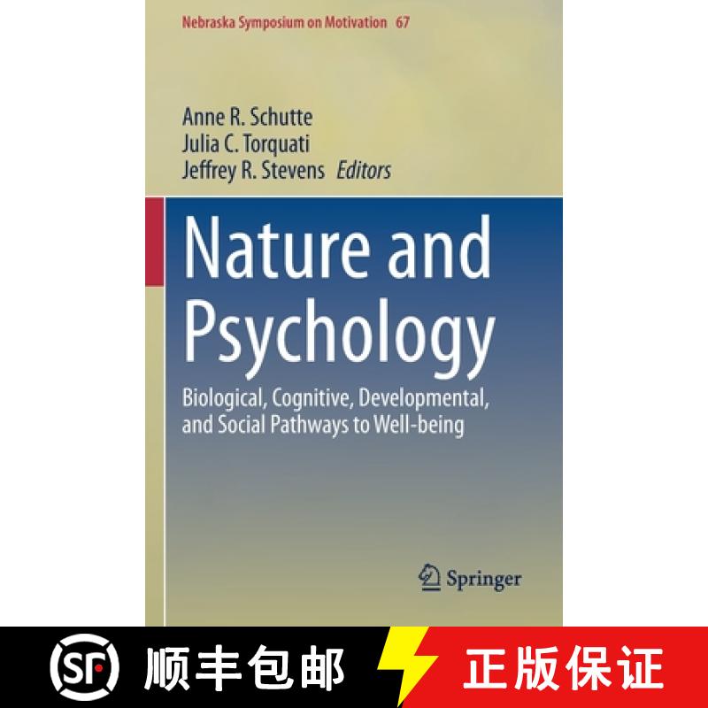 【3-4周达】Nature and Psychology : Biological, Cognitive, Developmental, and Social Pathways to Well-... [9783030690229]