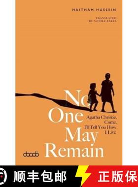 【3-4周达】No One May Remain: Agatha Christie, Come, I'll Tell You How I Live [9781788710817]