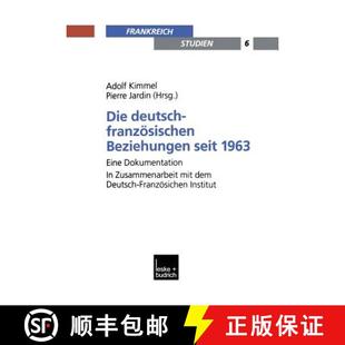 deutsch seit Die Zusammenarbeit 9783322995896 französischen 4周达 Eine 1963 Beziehungen m... Dokumentation.