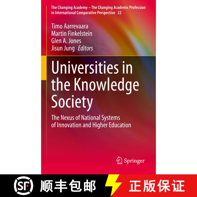 【3-4周达】Universities in the Knowledge Society: The Nexus of National Systems of Innovation and Hig... [9783030765811]图片
