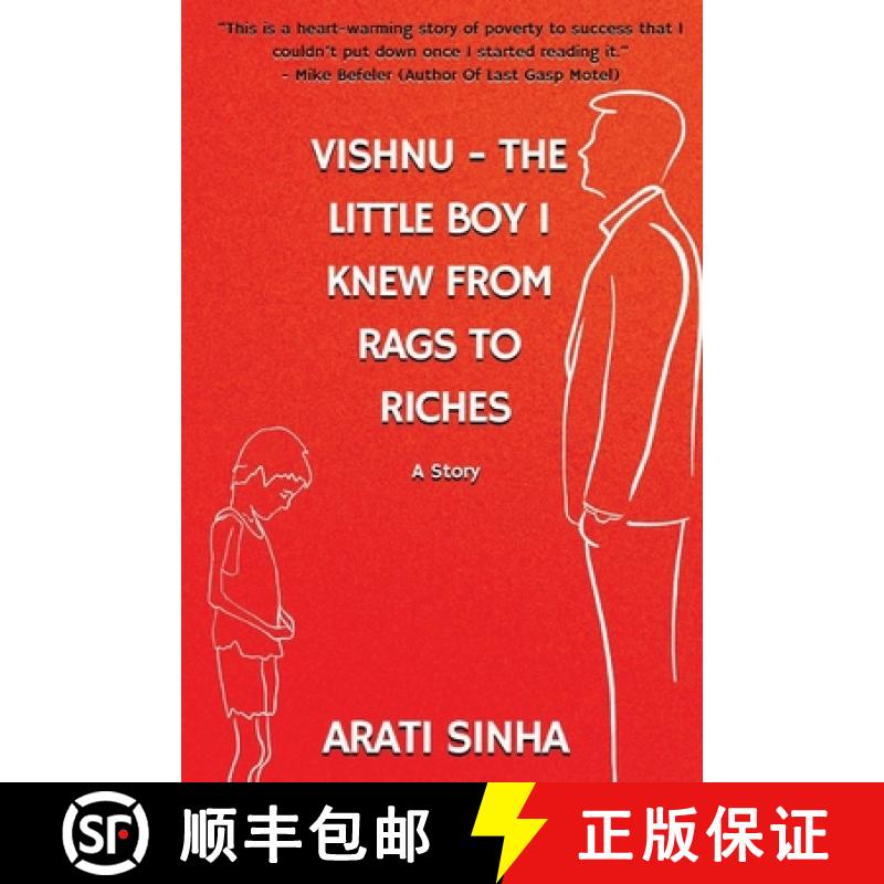 【2-3周达】Vishnu The Little Boy I Knew from Rags to Riches: A story [9798892989312]