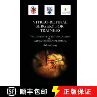 【3-4周达】Vitreoretinal Surgery for Trainees- The University of British Columbia and Sydney Eye Hosp... [9781105767562]