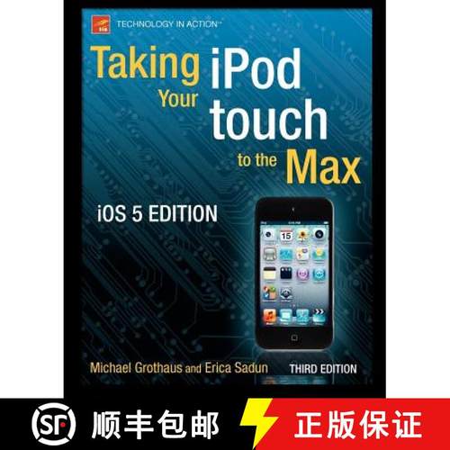【3-4周达】Taking Your iPod Touch to the Max, IOS 5 Edition [9781430237327]