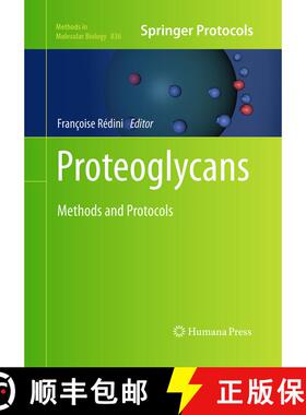 【3-4周达】Proteoglycans : Methods and Protocols (Softcover reprint of the original 1st ed. 2012) (So... [9781493958795]