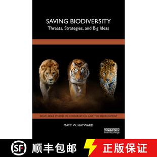 【3-4周达】Saving Biodiversity: Threats, Strategies, and Big Ideas [9781032960265]