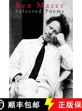【3-4周达】Ben Mazer: Selected Poems [9781941196588]