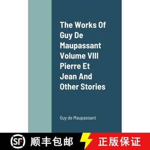 Maupassant Jean Volume VIII Works Guy 9781387866441 Other Stories The Pierre And 3周达