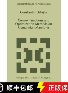 【3-4周达】Convex Functions and Optimization Methods on Riemannian Manifolds [9780792330028]
