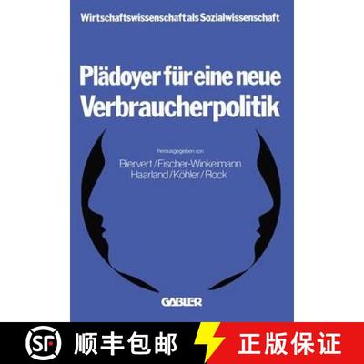 【3-4周达】Plädoyer für eine neue Verbraucherpolitik [9783409609913]