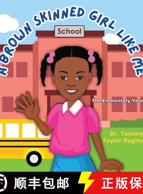 预订 A Brown Skinned Girl Like Me [9781954433212]