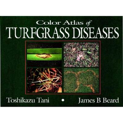 【4周达】Color Atlas Of Turfgrass Diseases [Wiley建筑] [9781575040219]