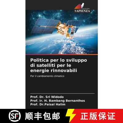 预订 Politica per lo sviluppo di satelliti per le energie rinnovabili [9786206491750]