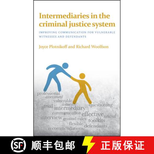 【2-3周达】Intermediaries in the Criminal Justice System – Im proving Communication for Vulnerable W... [9781447326069]