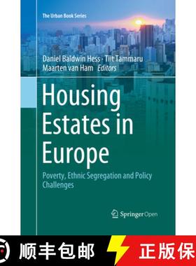 【3-4周达】Housing Estates in Europe: Poverty, Ethnic Segregation and Policy Challenges [9783030065225]